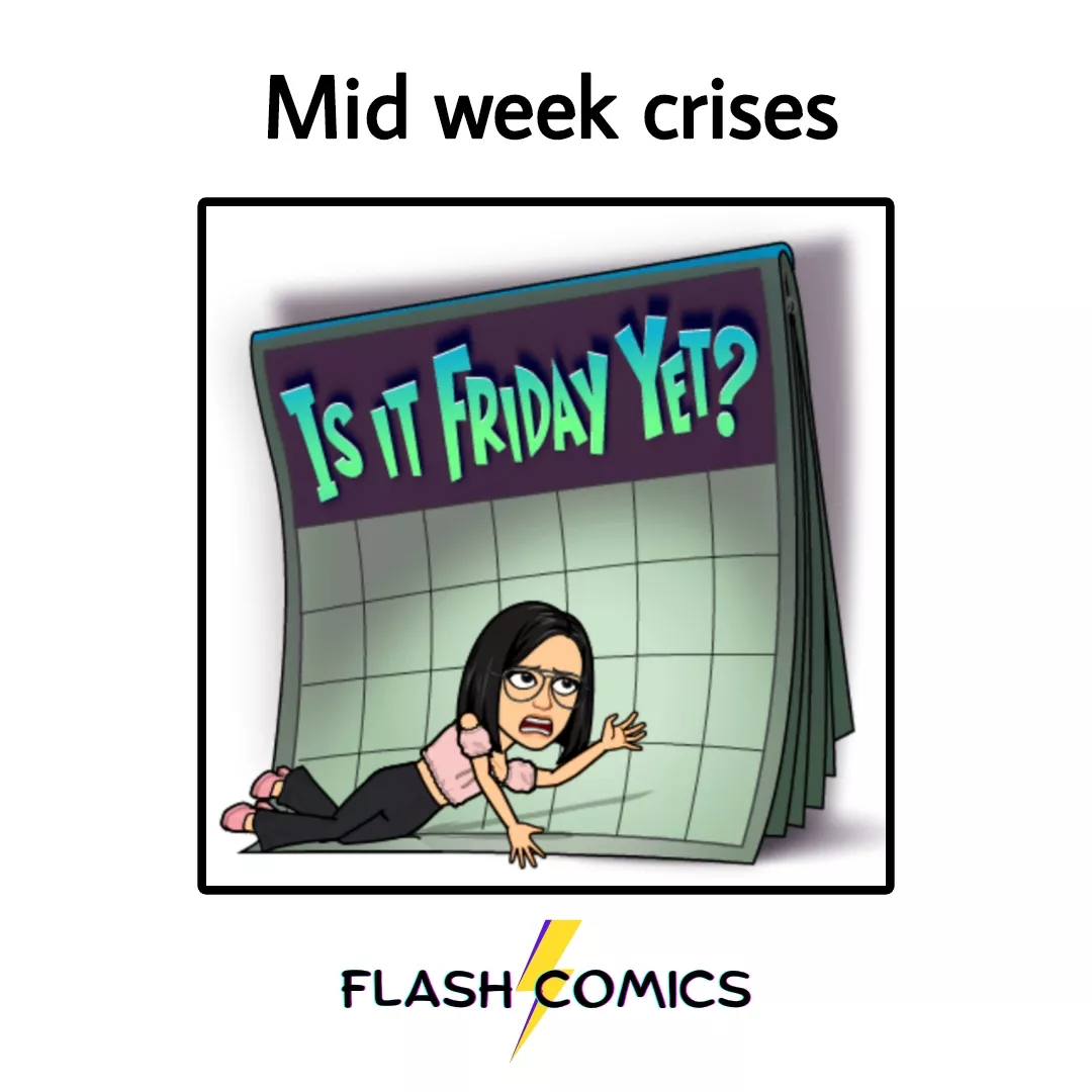 Mid week crises 