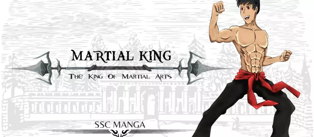 Martial king the King of martial art