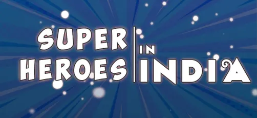 Superheroes in India
