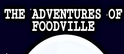 Adventure of foodville