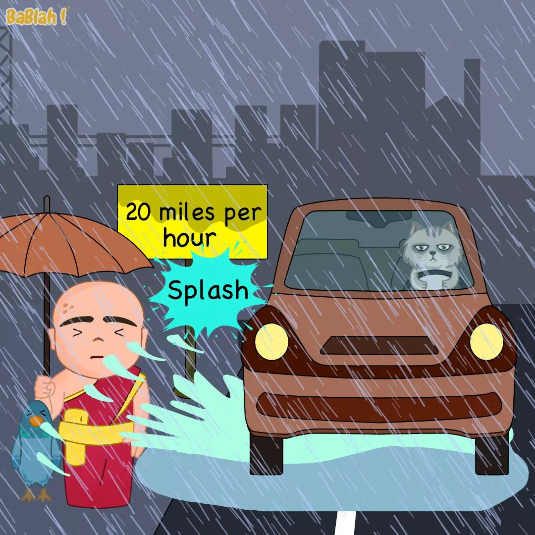 Rain should also get a speeding ticket 😂