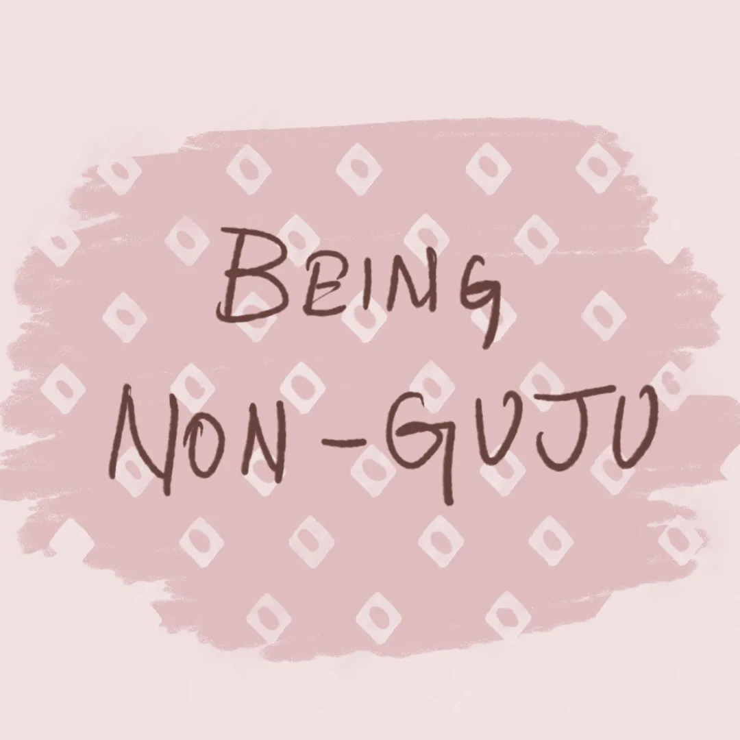 Being Non - Guju