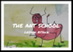The Ant school