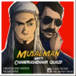 Musalman meets Chandrashekhar Quaid