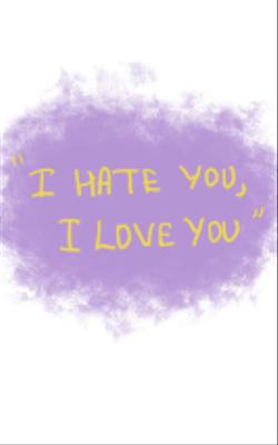 Ep - 8 " I hate you, I love you "